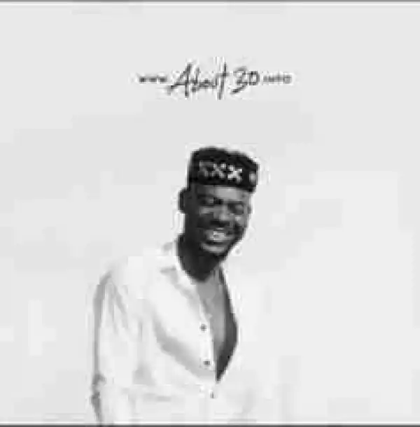 Adekunle Gold Gets The Industry Talking As He Unveils ‘About 30’ Album Tracklist